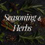 Seasoning & Herbs